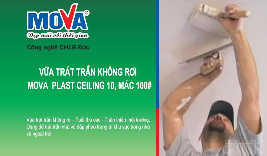 VỮA TRÁT TRẦN MOVA PLAST CEILLING 10, MÁC 100#